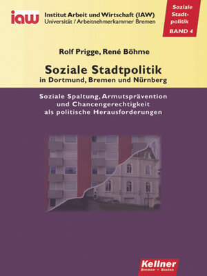 cover image of Soziale Stadtpolitik in Dortmund, Bremen und Nürnberg